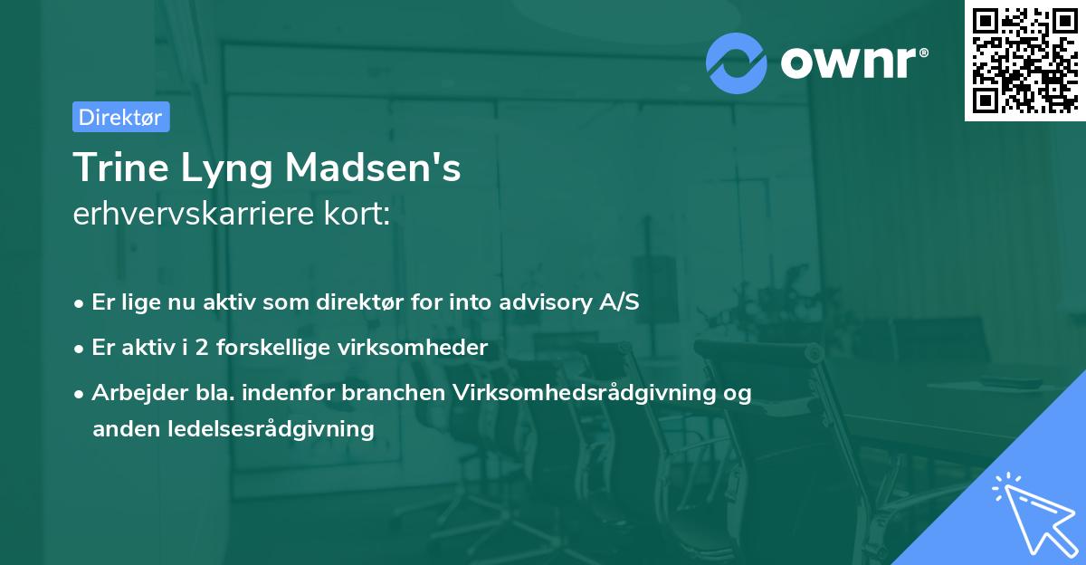 Trine Lyng Madsen's erhvervskarriere kort