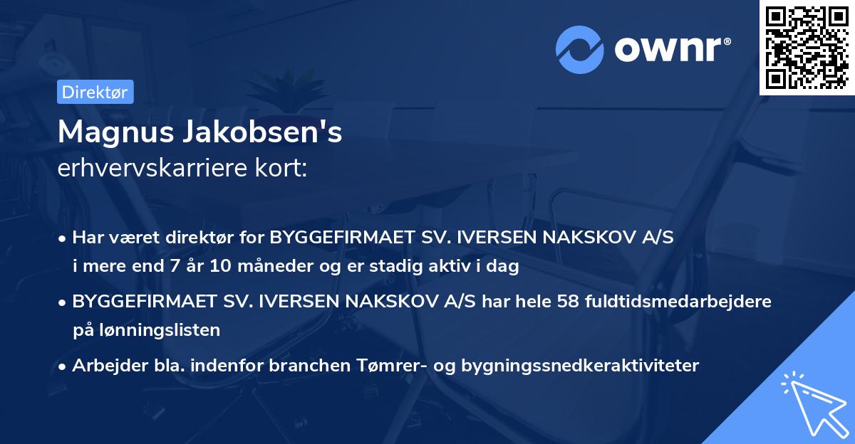 Magnus Jakobsen's erhvervskarriere kort