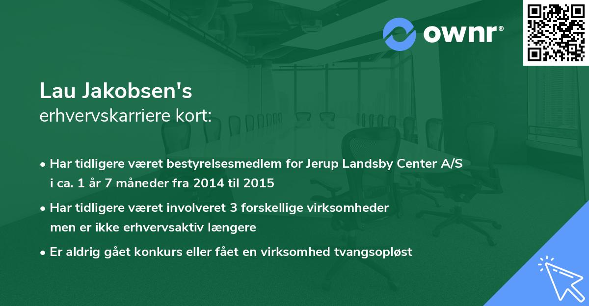 Lau Jakobsen's erhvervskarriere kort