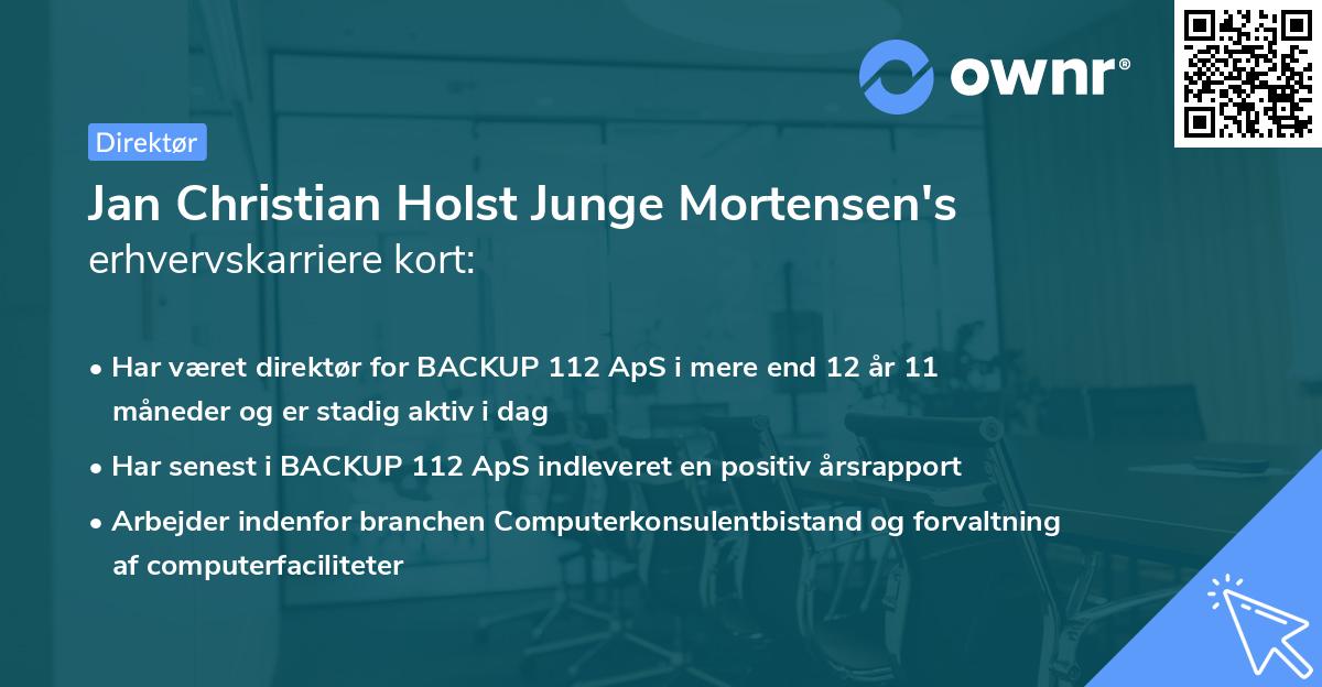 Jan Christian Holst Junge Mortensen's erhvervskarriere kort