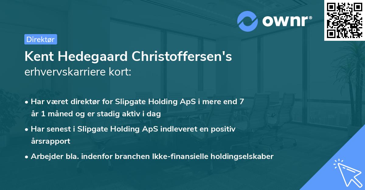 Kent Hedegaard Christoffersen's erhvervskarriere kort