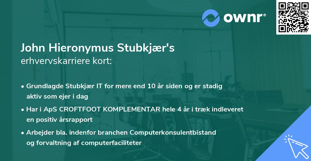 John Hieronymus Stubkjær's erhvervskarriere kort