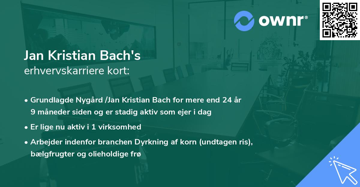 Jan Kristian Bach's erhvervskarriere kort
