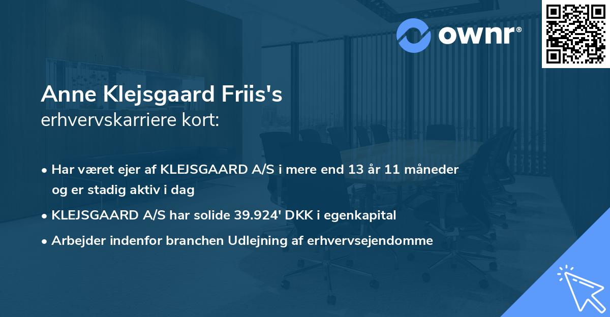 Anne Klejsgaard Friis's erhvervskarriere kort