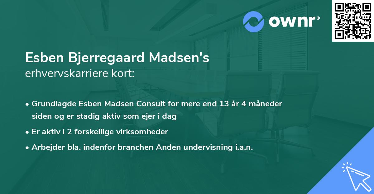 Esben Bjerregaard Madsen's erhvervskarriere kort