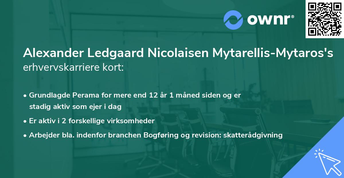 Alexander Ledgaard Nicolaisen Mytarellis-Mytaros's erhvervskarriere kort