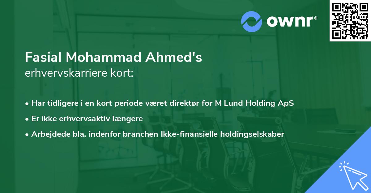 Fasial Mohammad Ahmed's erhvervskarriere kort