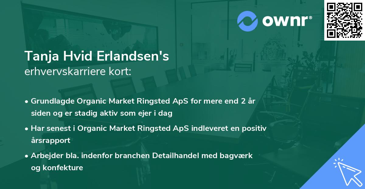 Tanja Hvid Erlandsen's erhvervskarriere kort