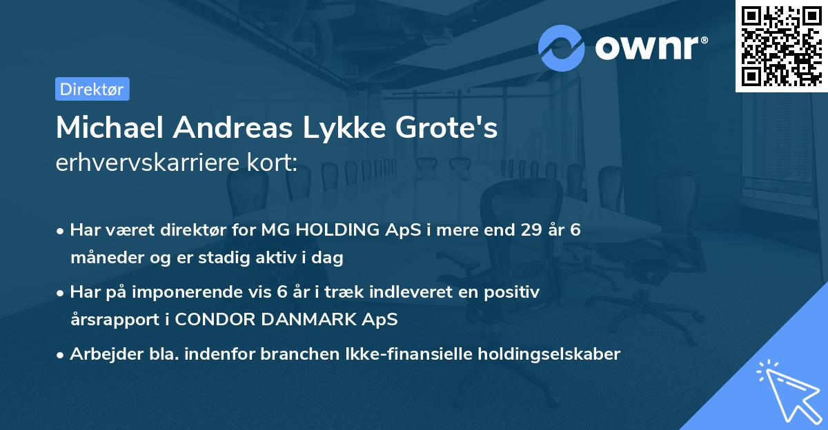 Michael Andreas Lykke Grote's erhvervskarriere kort