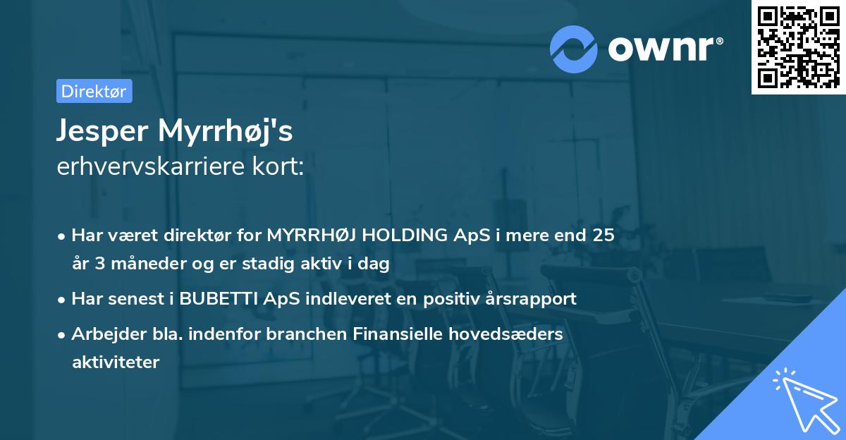 Jesper Myrrhøj's erhvervskarriere kort