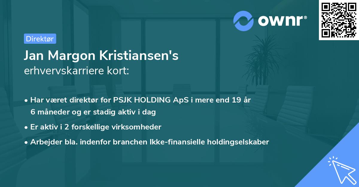 Jan Margon Kristiansen's erhvervskarriere kort