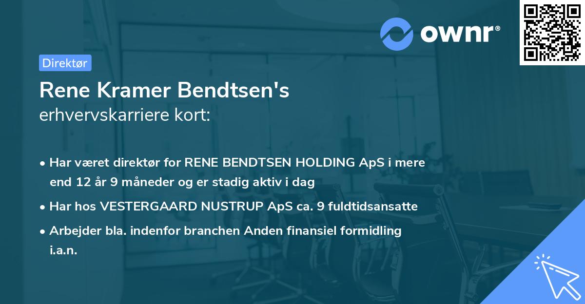 Rene Kramer Bendtsen's erhvervskarriere kort
