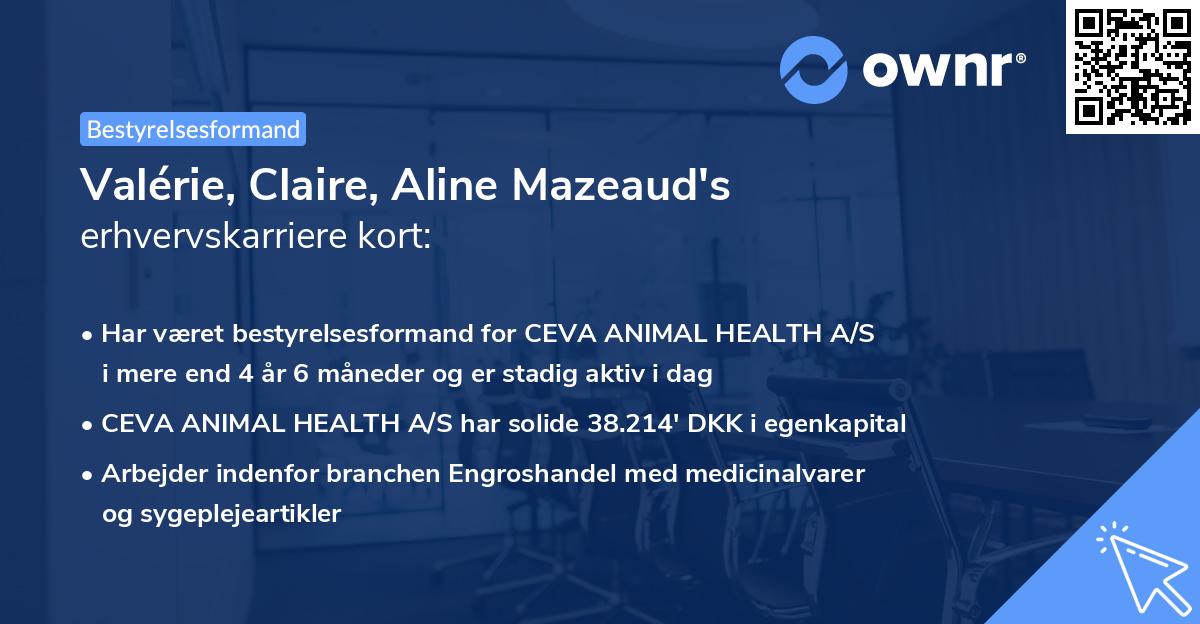 Valérie, Claire, Aline Mazeaud's erhvervskarriere kort