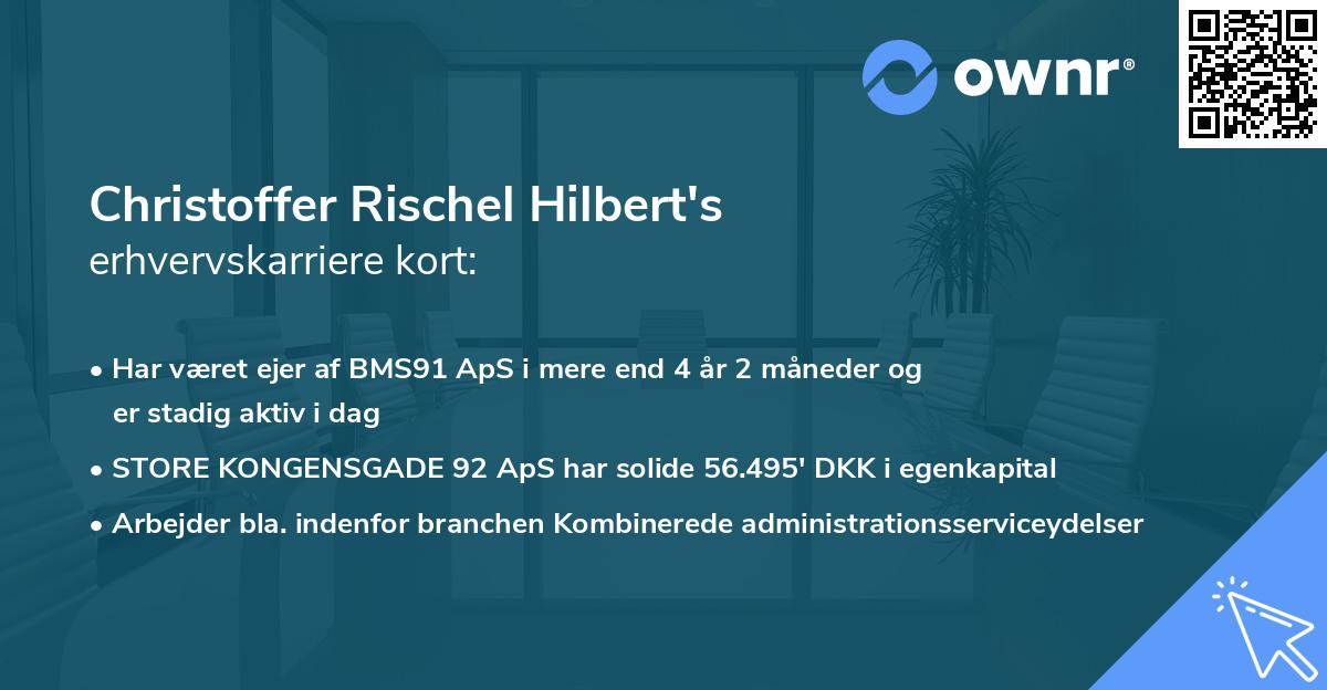 Christoffer Rischel Hilbert's erhvervskarriere kort