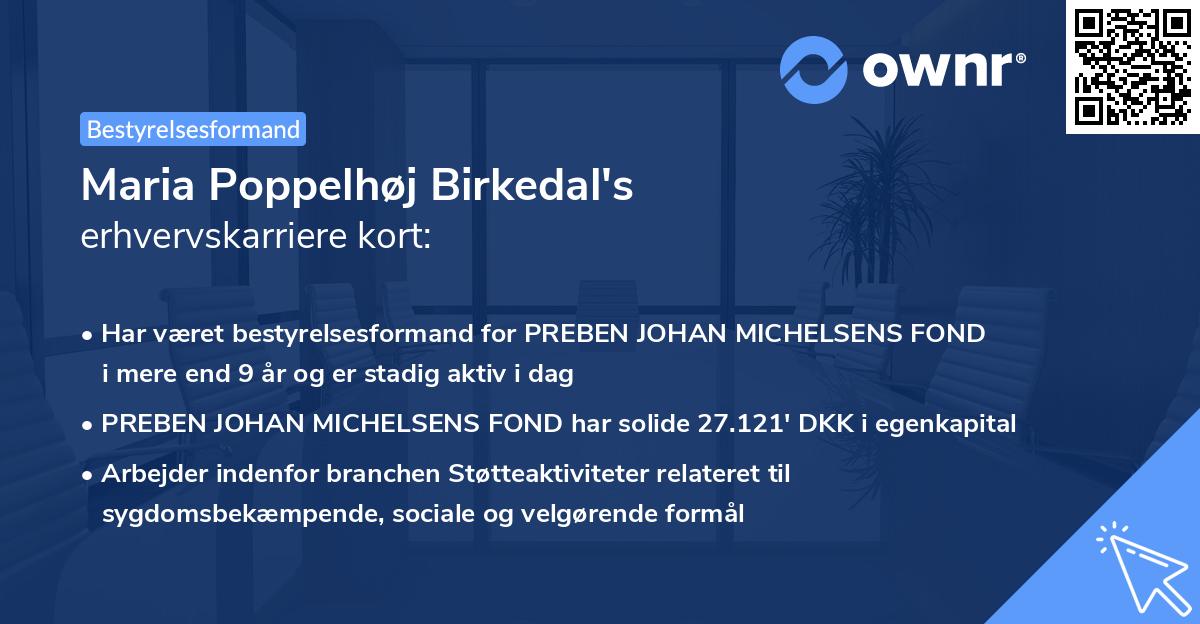 Maria Poppelhøj Birkedal's erhvervskarriere kort