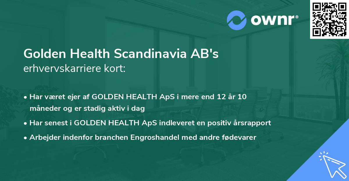 Golden Health Scandinavia AB's erhvervskarriere kort