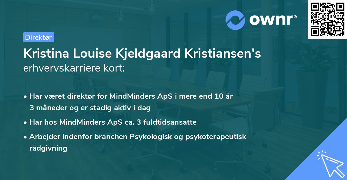 Kristina Louise Kjeldgaard Kristiansen's erhvervskarriere kort