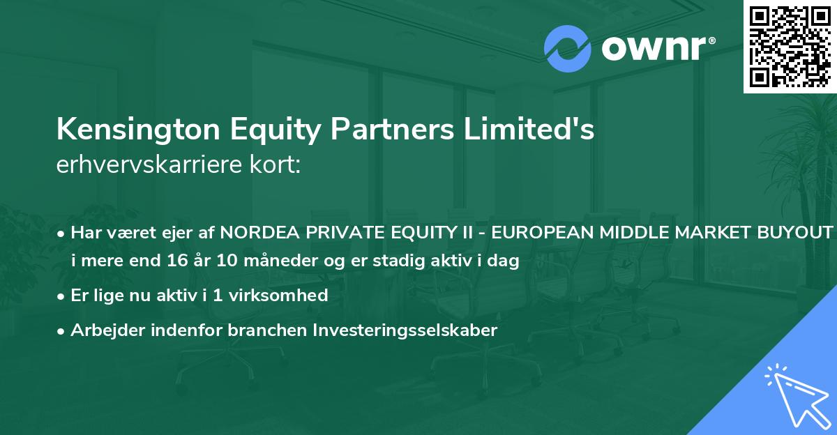 Kensington Equity Partners Limited's erhvervskarriere kort