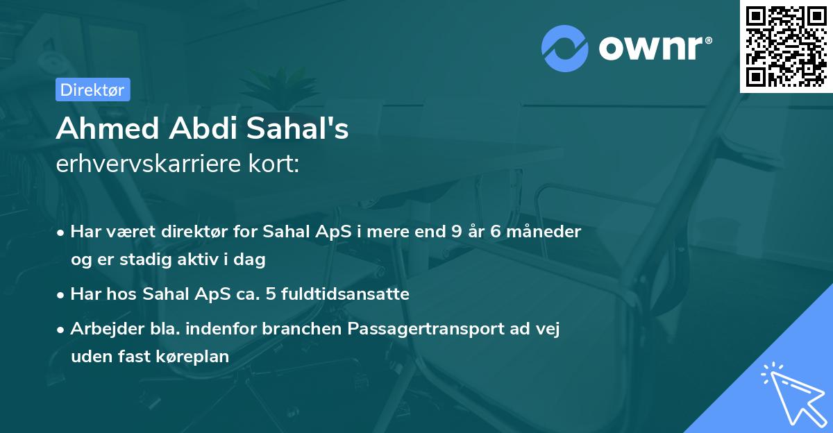 Ahmed Abdi Sahal's erhvervskarriere kort