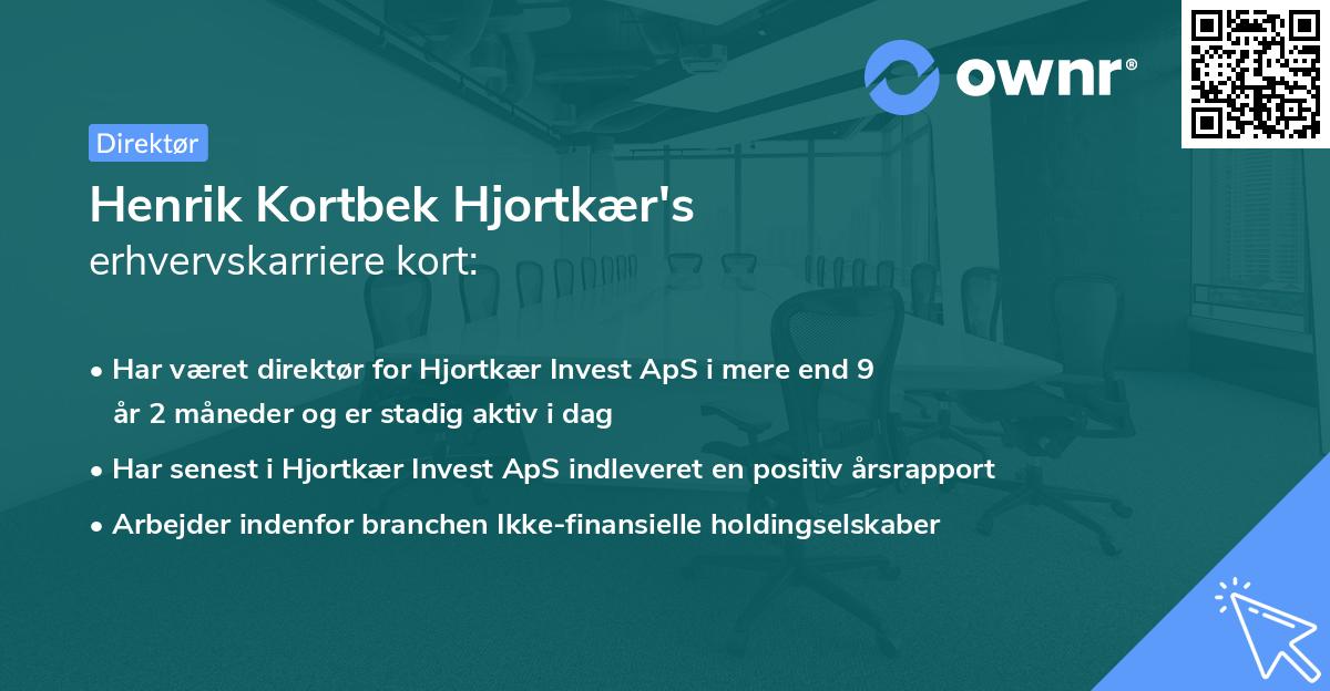 Henrik Kortbek Hjortkær's erhvervskarriere kort