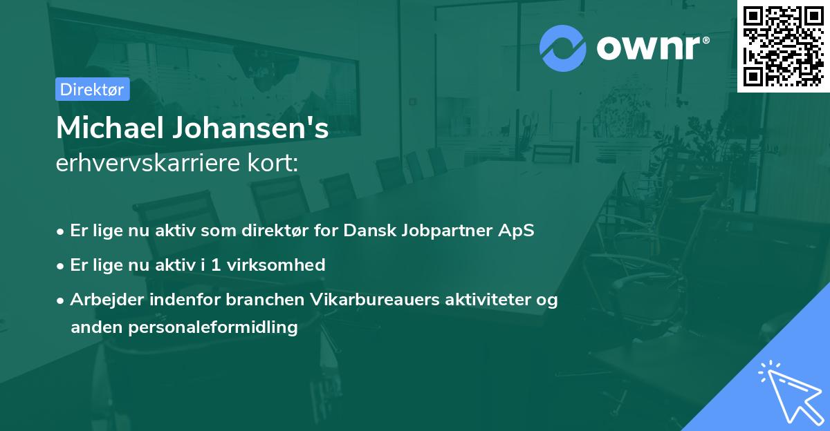 Michael Johansen's erhvervskarriere kort