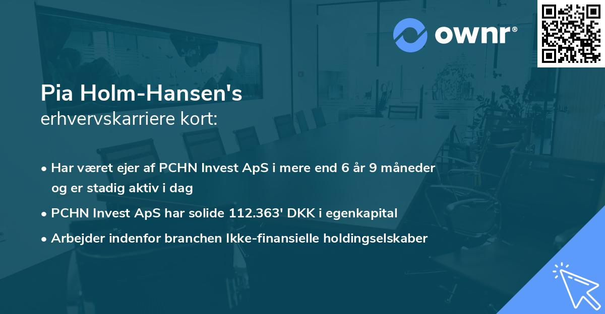 Pia Holm-Hansen's erhvervskarriere kort