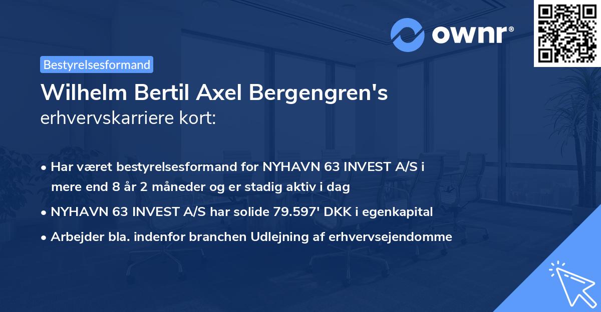 Wilhelm Bertil Axel Bergengren's erhvervskarriere kort