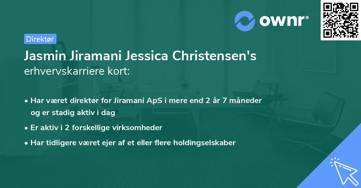 Jasmin Jiramani Jessica Christensen's erhvervskarriere kort