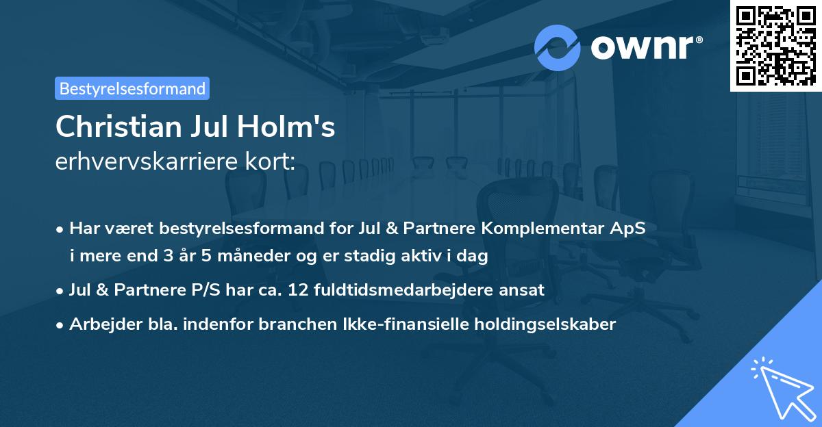 Christian Jul Holm's erhvervskarriere kort