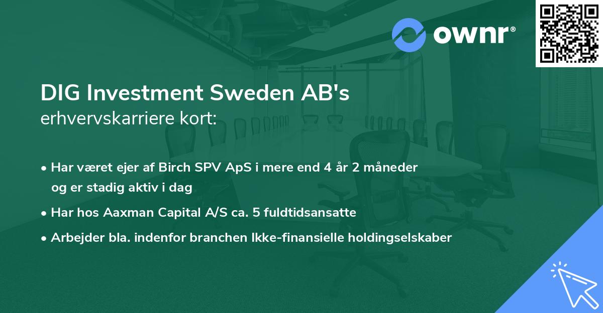 DIG Investment Sweden AB's erhvervskarriere kort