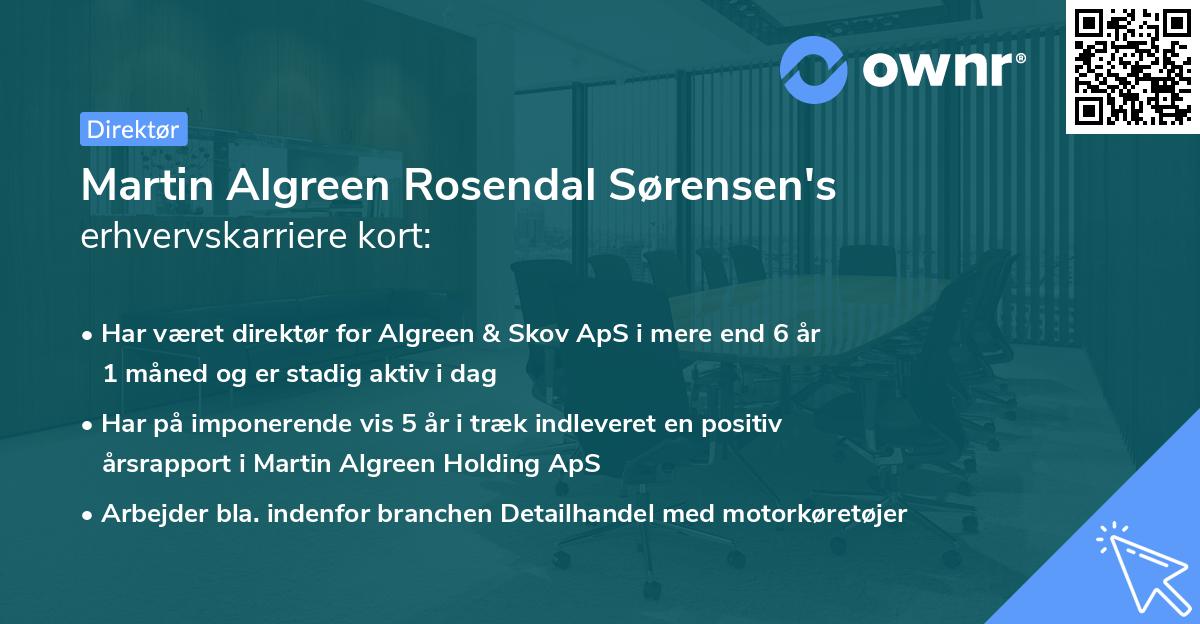 Martin Algreen Rosendal Sørensen's erhvervskarriere kort