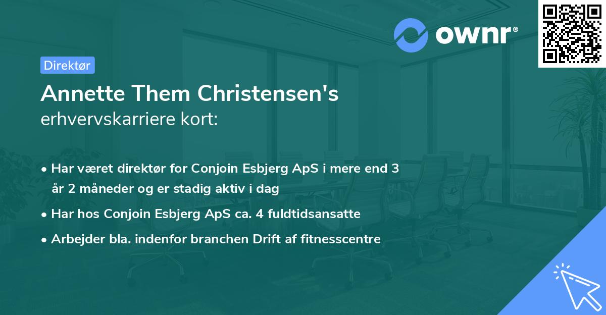 Annette Them Christensen's erhvervskarriere kort