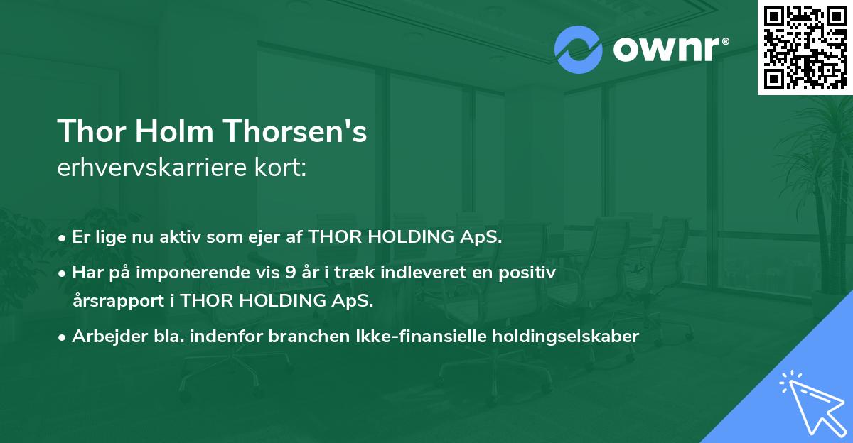 Thor Holm Thorsen's erhvervskarriere kort