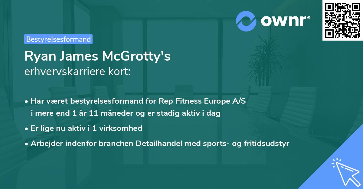 Ryan James McGrotty's erhvervskarriere kort