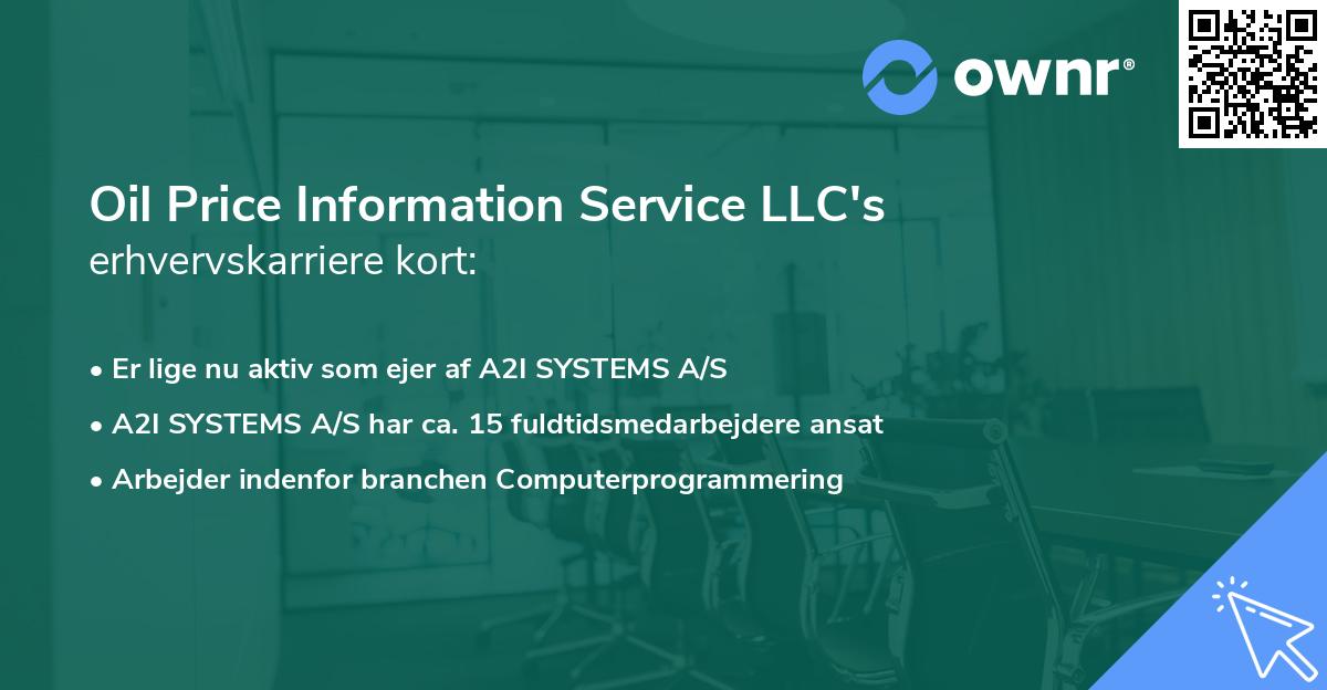 Oil Price Information Service LLC's erhvervskarriere kort