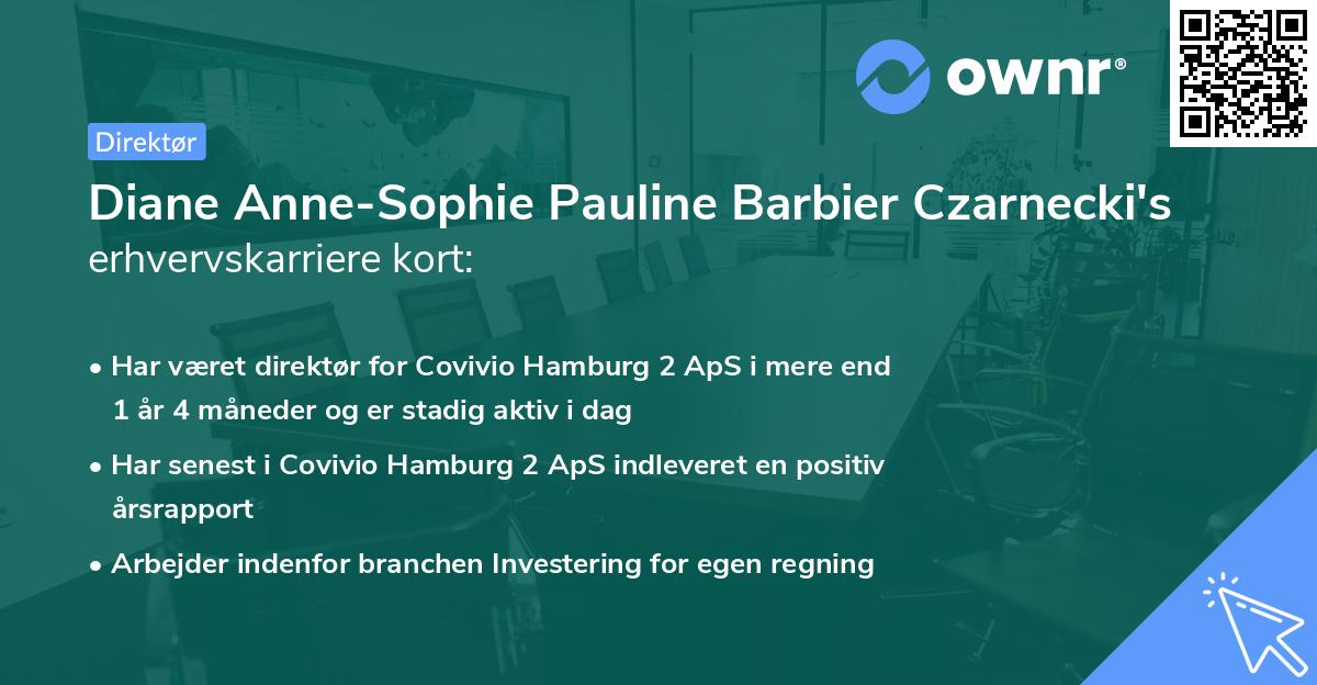 Diane Anne-Sophie Pauline Barbier Czarnecki's erhvervskarriere kort