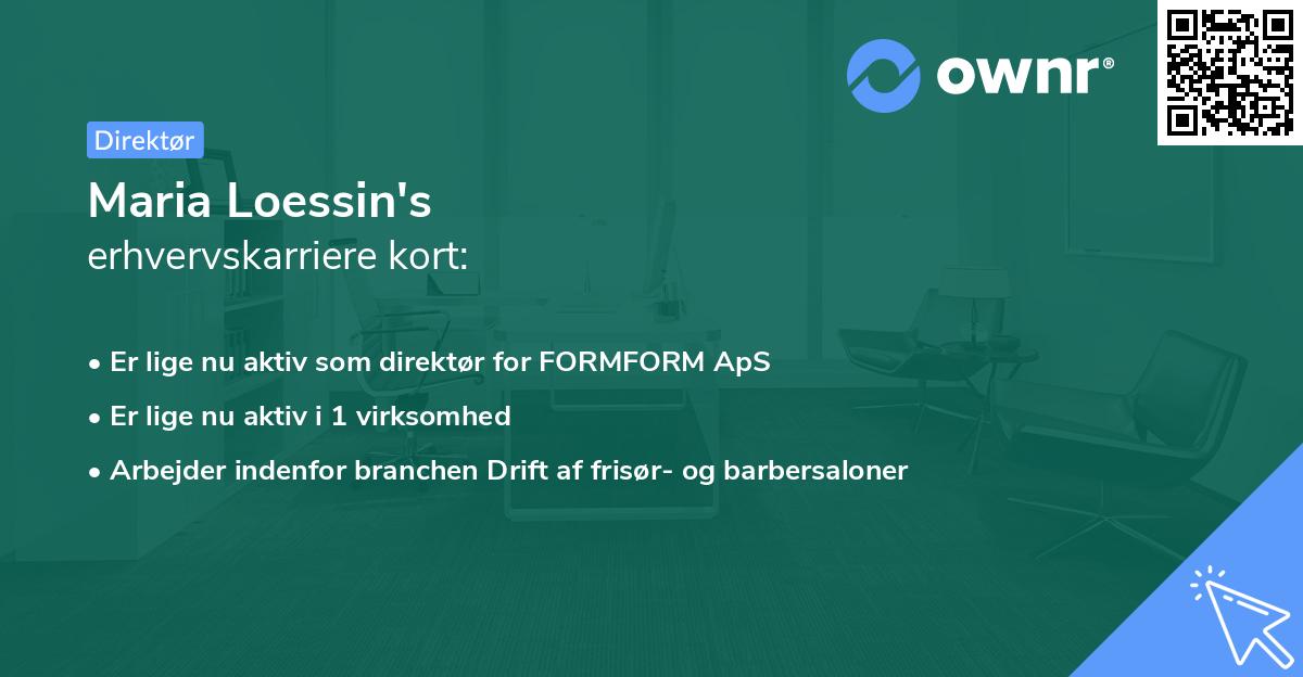 Maria Loessin's erhvervskarriere kort