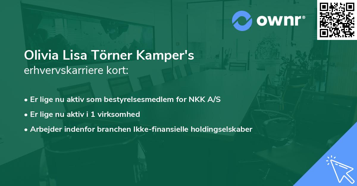 Olivia Lisa Törner Kamper's erhvervskarriere kort