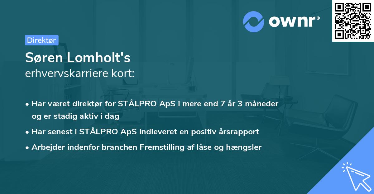 Søren Lomholt's erhvervskarriere kort