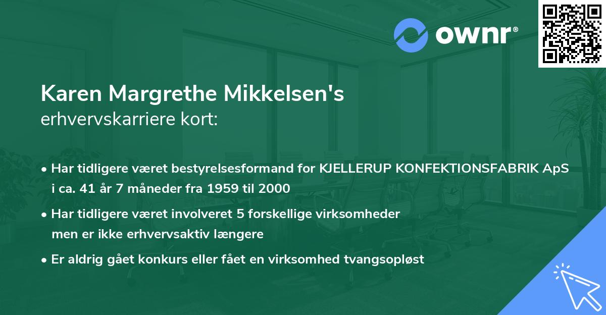 Karen Margrethe Mikkelsen's erhvervskarriere kort