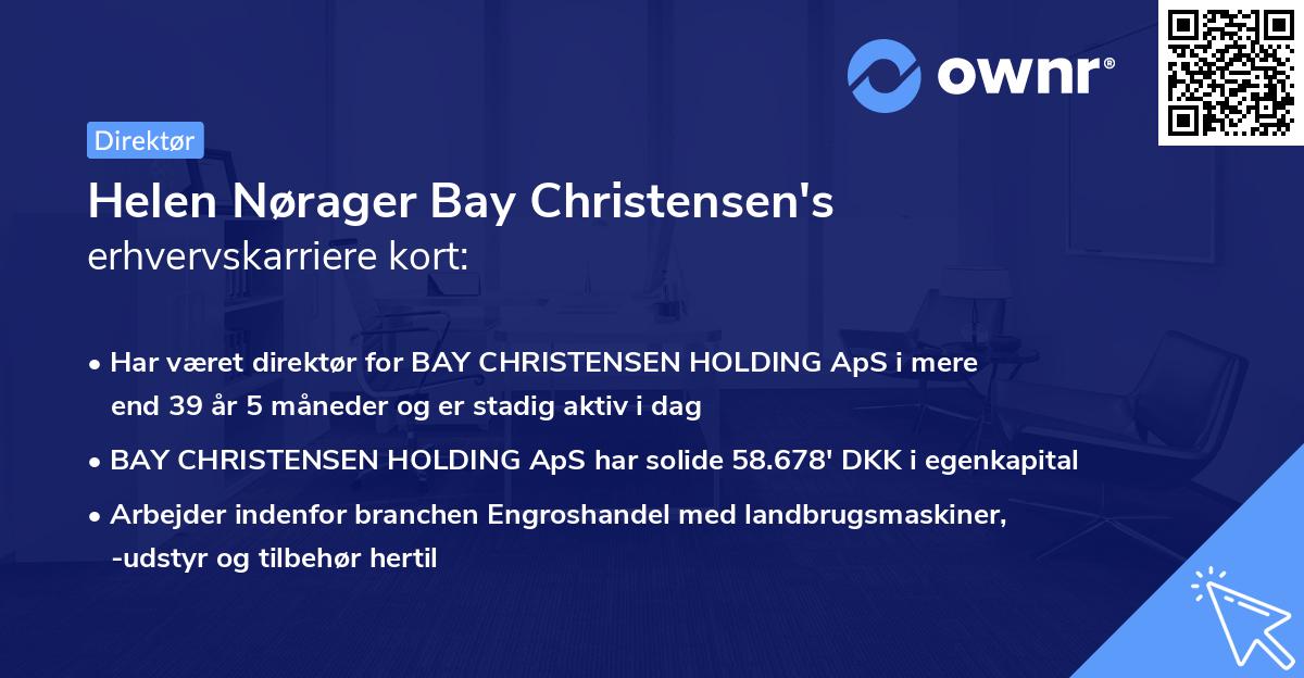 Helen Nørager Bay Christensen's erhvervskarriere kort