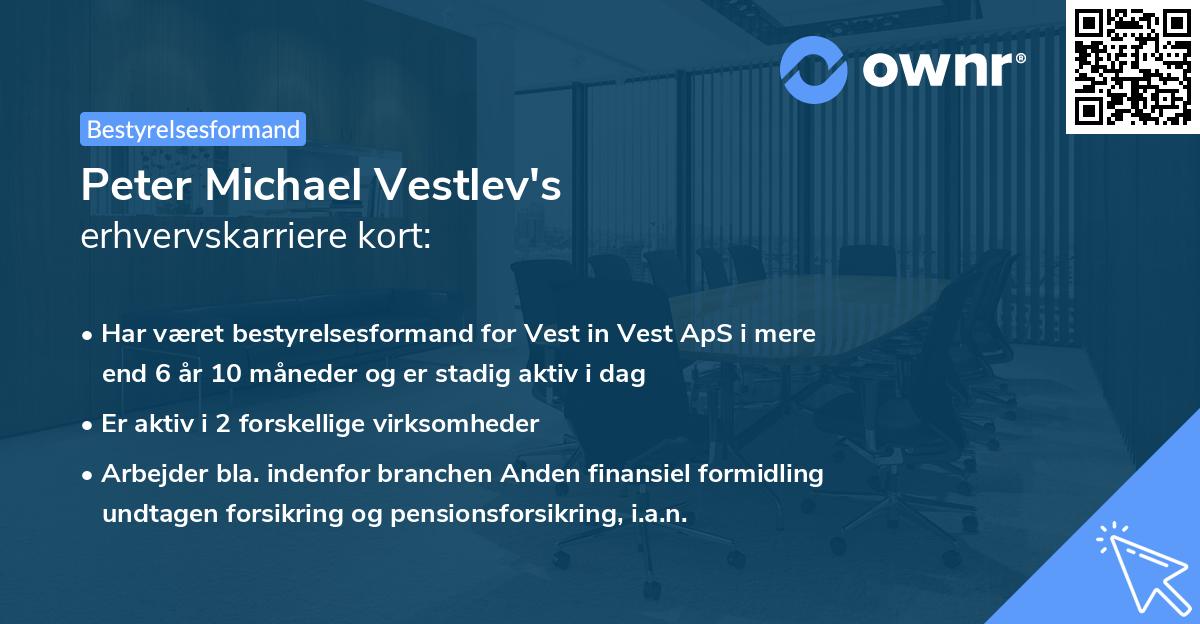 Peter Michael Vestlev's erhvervskarriere kort