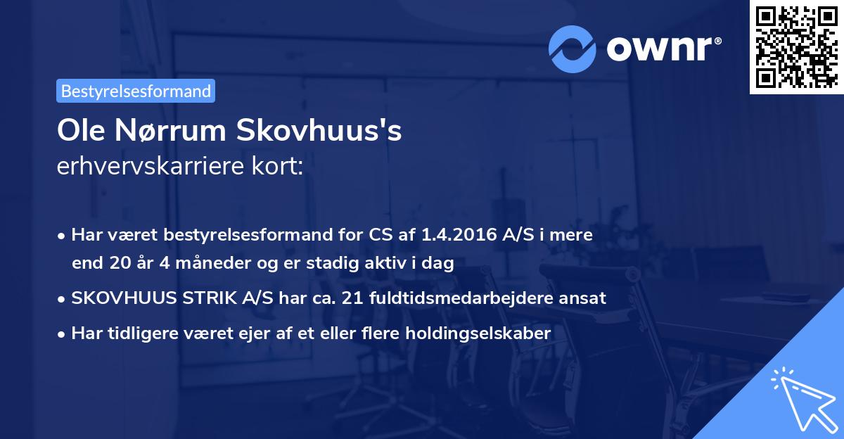 Ole Nørrum Skovhuus's erhvervskarriere kort