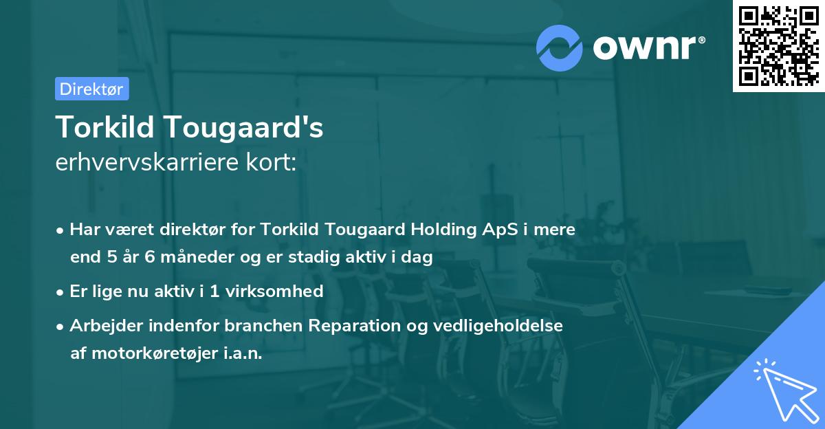 Torkild Tougaard's erhvervskarriere kort