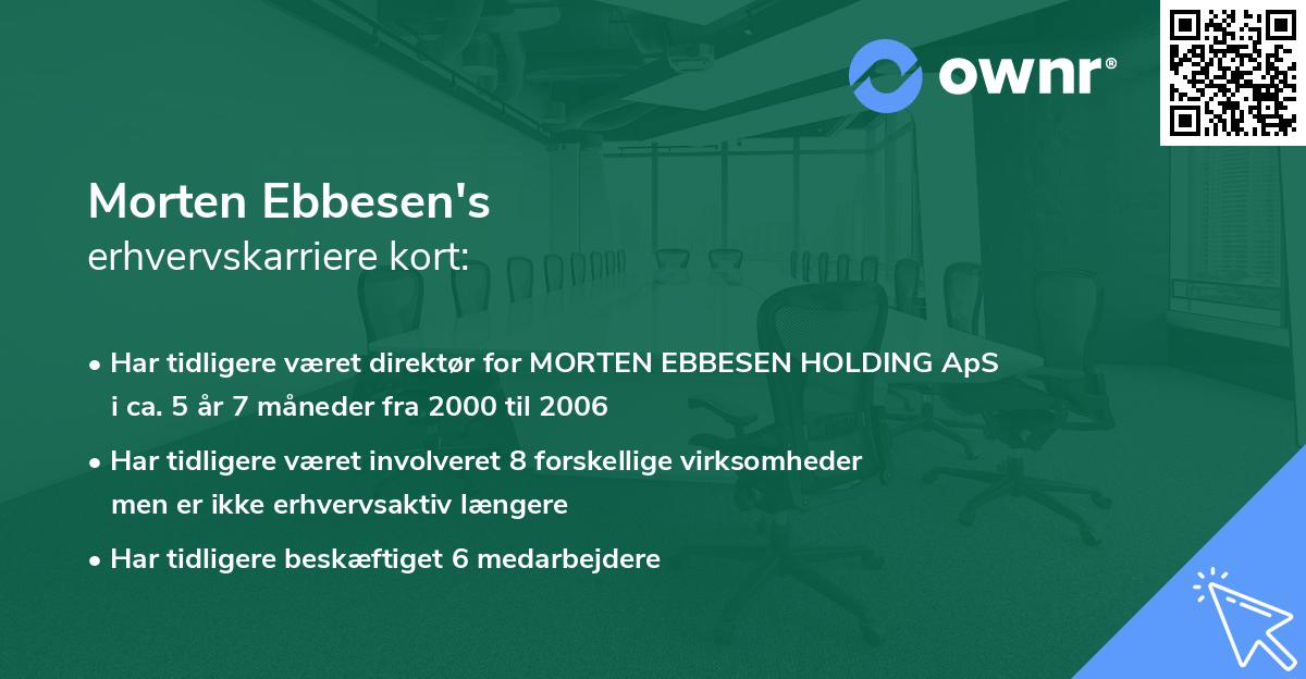 Morten Ebbesen's erhvervskarriere kort