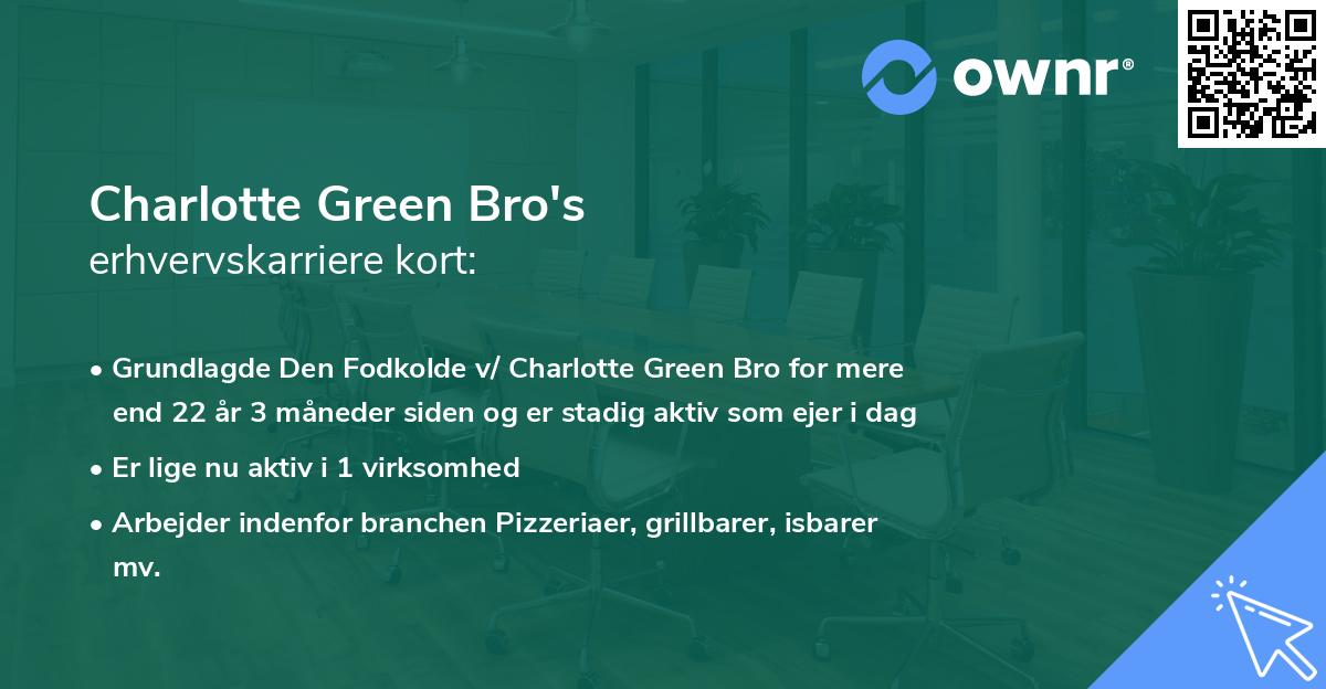 Charlotte Green Bro's erhvervskarriere kort