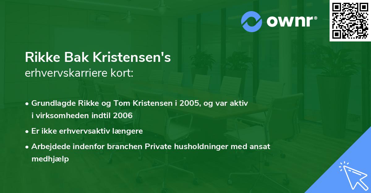 Rikke Bak Kristensen's erhvervskarriere kort