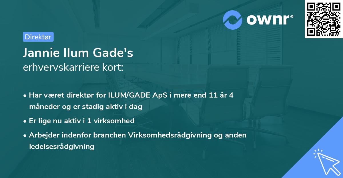 Jannie Ilum Gade's erhvervskarriere kort