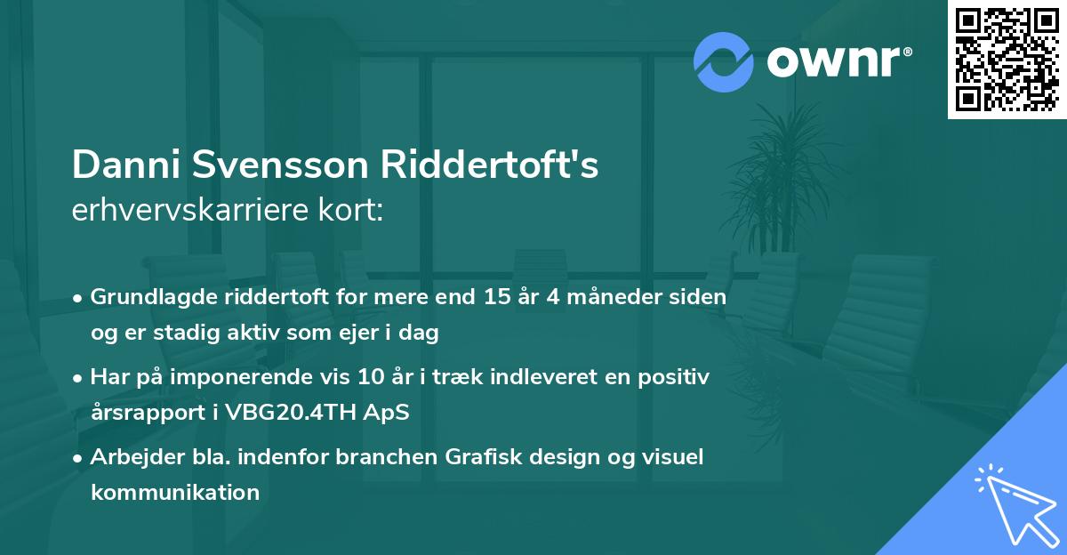 Danni Svensson Riddertoft's erhvervskarriere kort