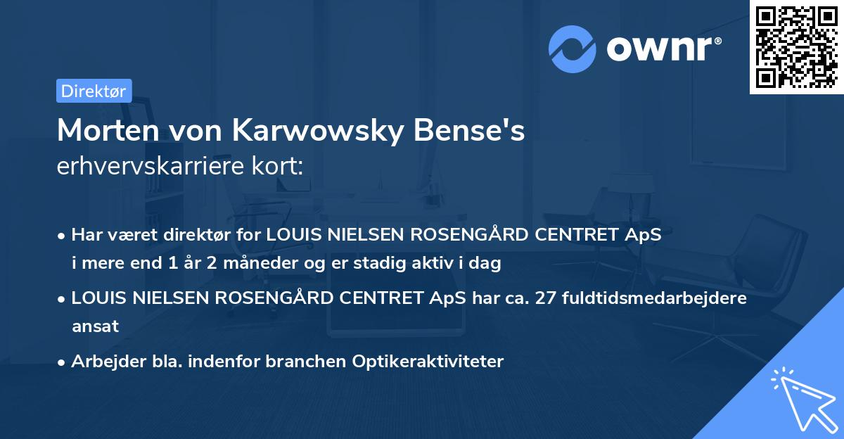 Morten von Karwowsky Bense's erhvervskarriere kort